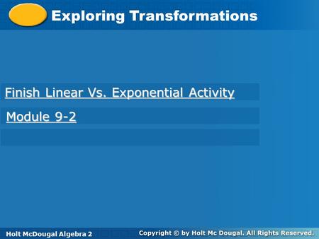 Finish Linear Vs. Exponential Activity
