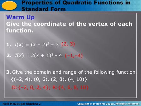 Give the coordinate of the vertex of each function.