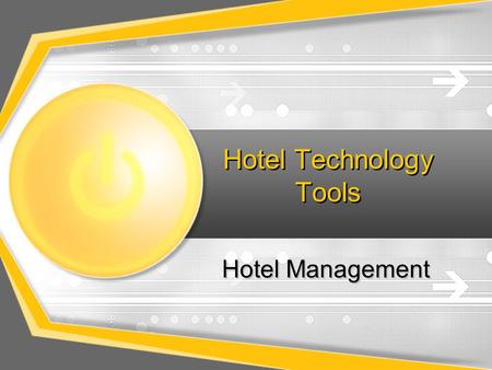 Hotel Technology Tools