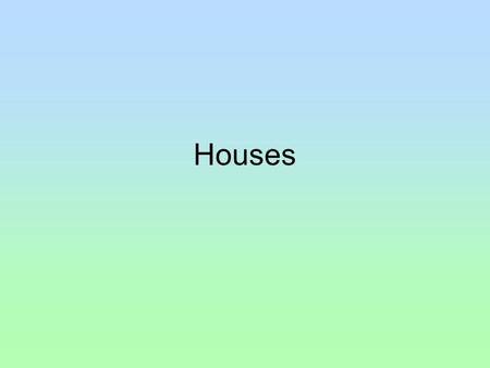 Houses. Folk ecology Folkways involve more than merely cultural adaptation –They are not enslaved and wholly shaped by their physical surroundings –Not.