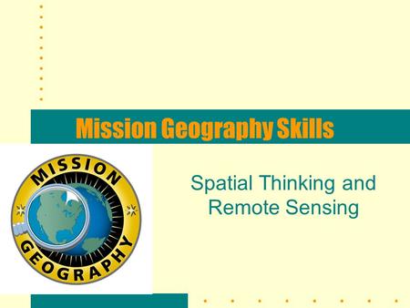 Mission Geography Skills