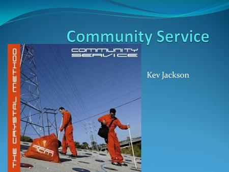 Kev Jackson. Service-Learning Service-learning- Service-learning course objectives are linked to real community needs that are designed in cooperation.