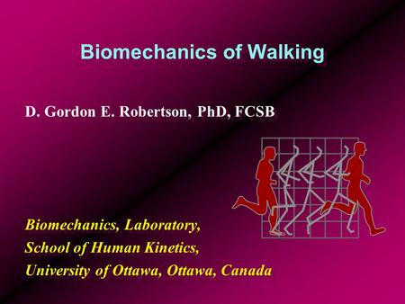 Biomechanics of Walking