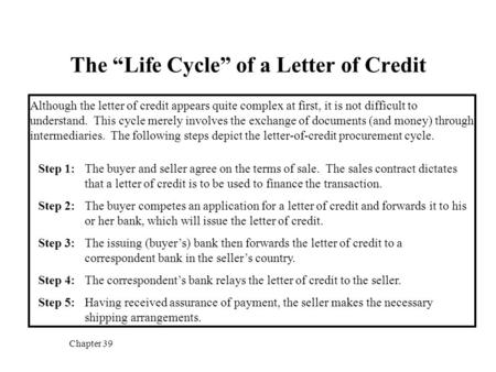 The “Life Cycle” of a Letter of Credit