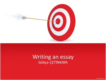 Writing an essay Gökçe ÇETİNKAYA. Persuasive Essay İs a type of essay that you express your personal opinion on one particular subject Persuasive language.
