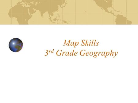 Map Skills 3rd Grade Geography