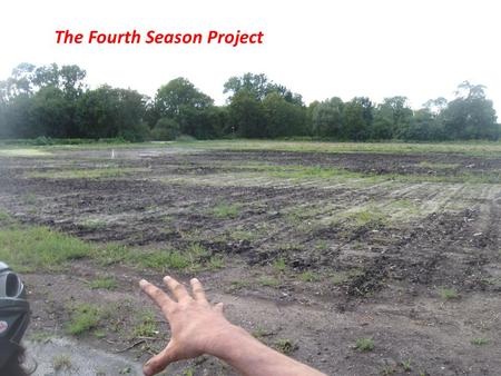The Fourth Season Project. ICF will add the site previously occupied by Intervale Compost: two fields totaling about 8 acres of cropland, a parking.