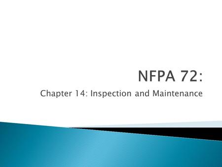 Chapter 14: Inspection and Maintenance