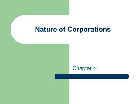 Nature of Corporations