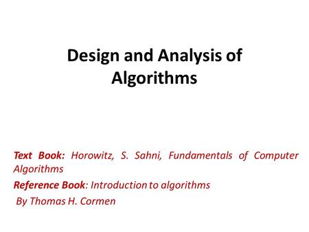 Design and Analysis of Algorithms