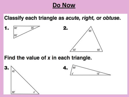 Do Now DWP #62. 3/16/15 8-3 B Quadrilaterals and Angle Sums.