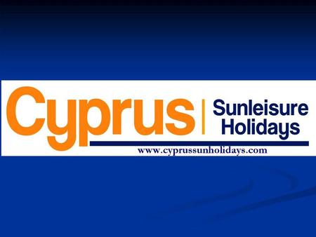 Cyprus Sunleisure Holidays is a dynamic company with experienced staff, currently advertising and promoting holidays to the beautiful island of Cyprus.