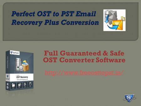 Full Guaranteed & Safe OST Converter Software