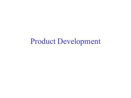 Product Development. Major Topics The product portfolio of a company concretizes its mission A description of the product selection and development process.