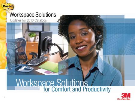 1 Confidential Updates for 2013 Catalogs Workspace Solutions.