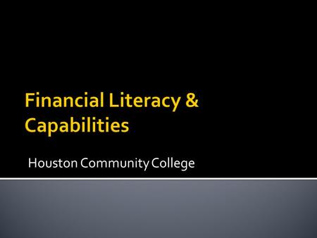 Houston Community College.  Over 70, 000 students  31% Hispanic; 29% African-American; 18% White; 10% Asian; and 13% international  6 Colleges, 22.
