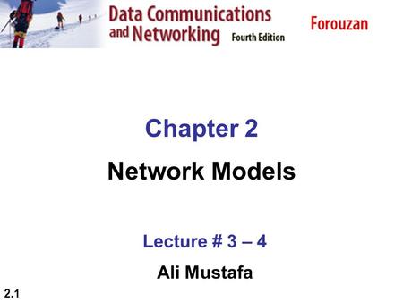 Chapter 2 Network Models