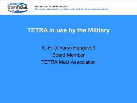 TETRA in use by the Military