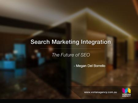 - Megan Del Borrello. The days of SEO as a separate discipline are over What we were doing 5 years ago has no effect or if any – a harmful effect It’s.