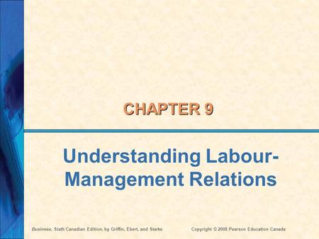 Understanding Labour-Management Relations