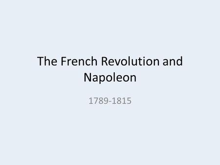 The French Revolution and Napoleon 1789-1815. OA #1 What do the phrases “social system” and “political system” mean?