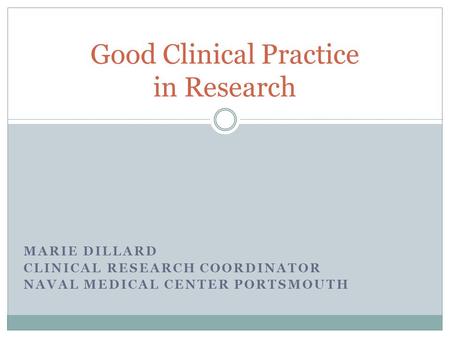 Good Clinical Practice in Research
