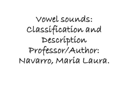 Revision: What are pure vowel sounds?