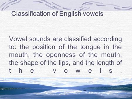 Classification of English vowels