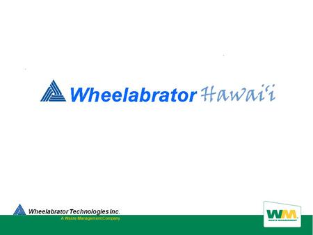 Wheelabrator Technologies Inc. A Waste Management Company.