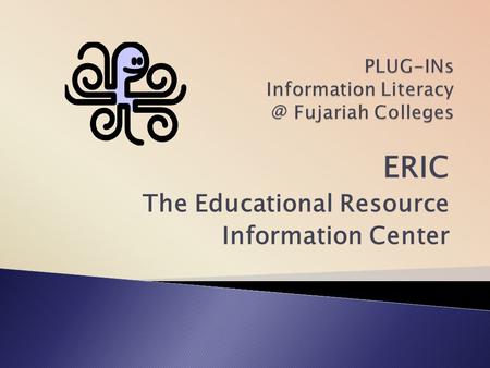 PLUG-INs Information Fujariah Colleges