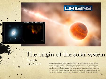 The origin of the solar system