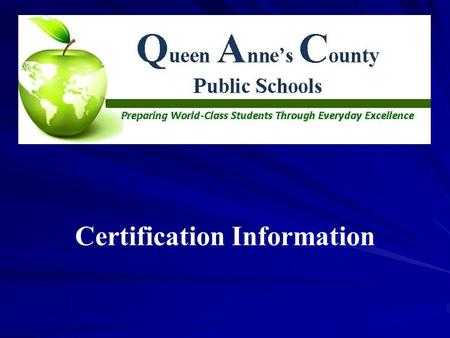 Certification Information. How can you qualify for a Maryland Certificate?