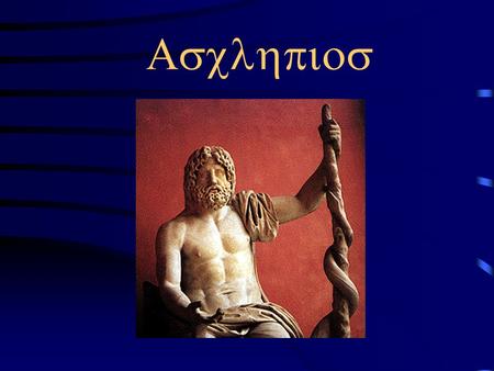 . He became the mythical God of healing During the 4th century the cult of Asklepios spread throughout the Greek world. Epidauros was claimed.