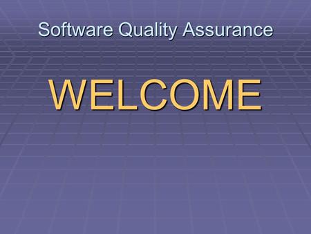Software Quality Assurance WELCOME. Portnov Computer School Mikhail Portnov  1978BSEE (major in Telecommunications)  1983MS in Math  1987-1990 Post-Graduate.