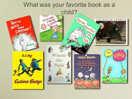 What was your favorite book as a child?. Digital Storybooks with iMovie & KidPix A 21st century project that engages students in reading, reading comprehension,
