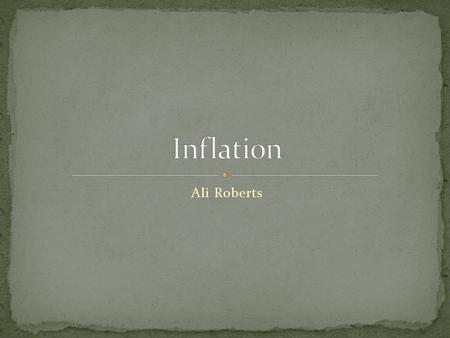 Ali Roberts. Inflation is when the value of money decreases, but the value of goods increases. One cause of inflation is too much money being made.