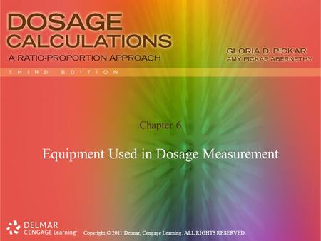 Equipment Used in Dosage Measurement