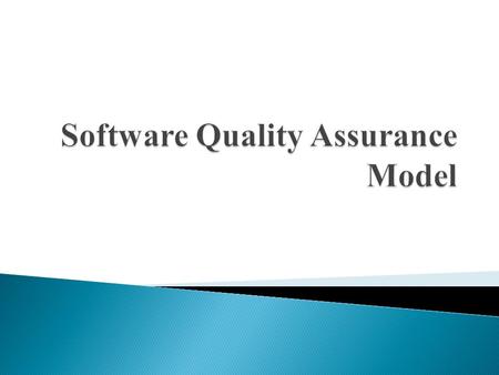  The McCall’s model a classic model of software quality factors, consists of 11 factors, subsequent models, consisting of 12 to 15 factors, were suggested.