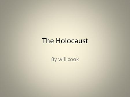The Holocaust By will cook. In this picture it could describe how the Jewish resistance fought for the safety of the own people and i also represents.