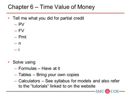 Chapter 6 – Time Value of Money