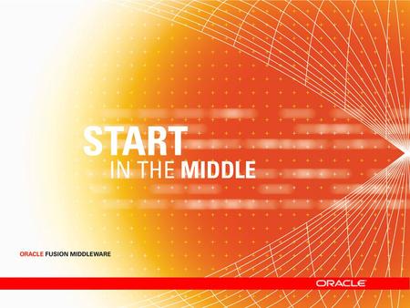 Oracle Fusion Middleware for SMBs Oracle Application Server 10 g Standard Edition One.