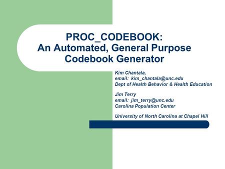 PROC_CODEBOOK: An Automated, General Purpose Codebook Generator