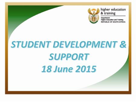 Student Support Services Annual Plan 2 3 2015/16 APP SSS Framework and Manual Academic Plenary Session Stakeholder’s concerns / college experiences Student’s.
