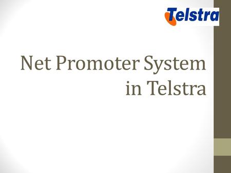Net Promoter System in Telstra