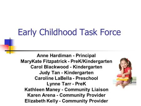 Early Childhood Task Force