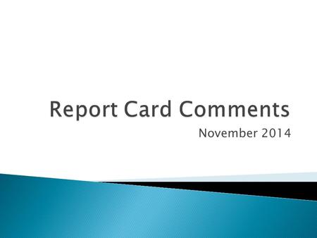 November 2014. The purpose of a report card is to provide parents with a summary of their child’s learning in relation to the expected curriculum outcomes.