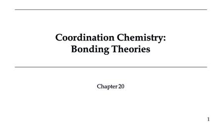 Coordination Chemistry: