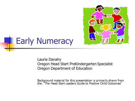 Early Numeracy Laurie Danahy