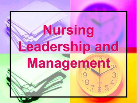 leadership in nursing powerpoint presentation