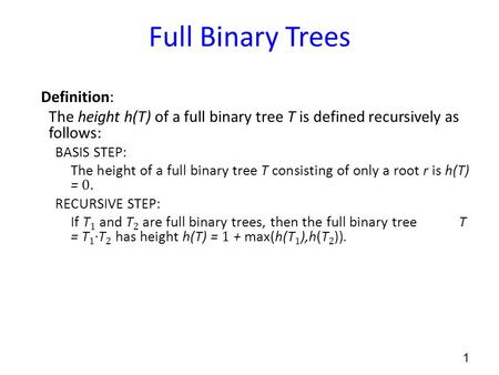 Full Binary Trees Definition: